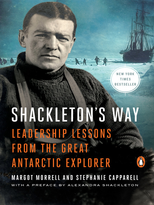 Title details for Shackleton's Way by Margot Morrell - Available
